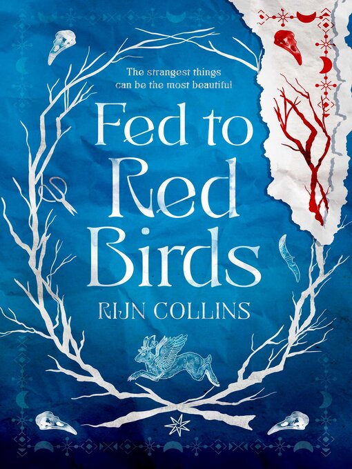 Title details for Fed to Red Birds by Rijn Collins - Available